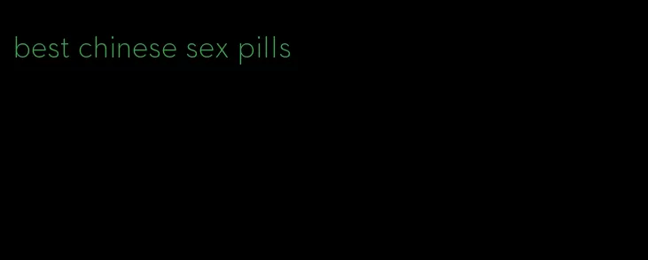 best chinese sex pills