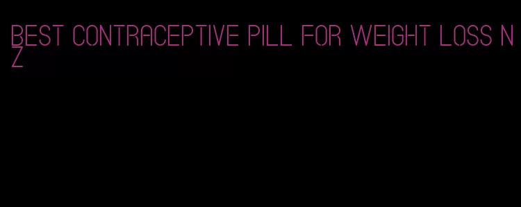 best contraceptive pill for weight loss nz