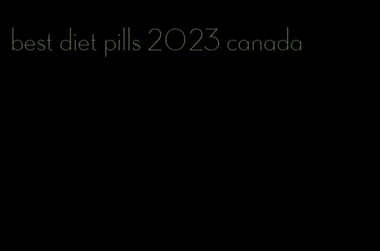 best diet pills 2023 canada