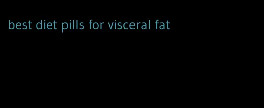 best diet pills for visceral fat