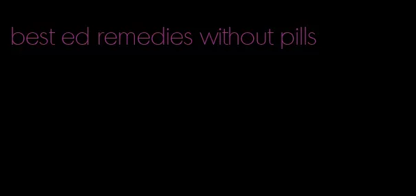 best ed remedies without pills