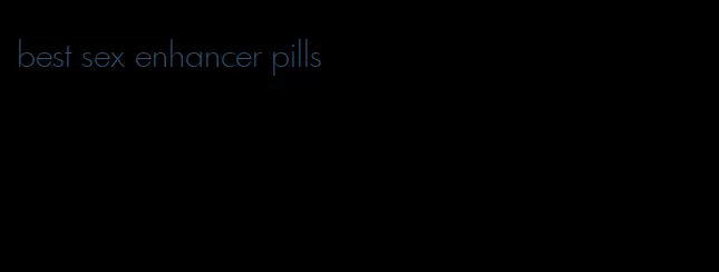 best sex enhancer pills