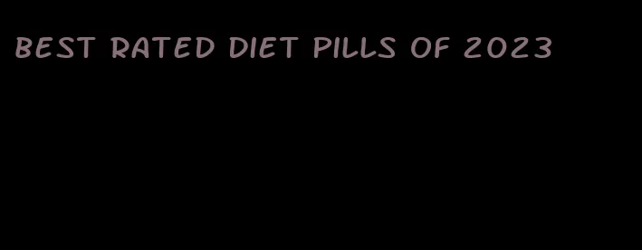 best rated diet pills of 2023