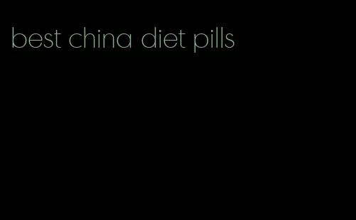 best china diet pills