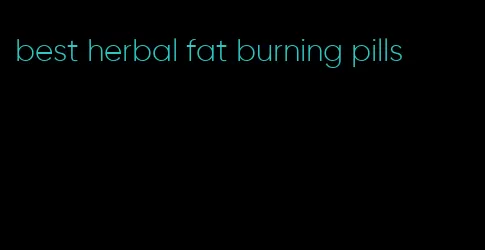 best herbal fat burning pills