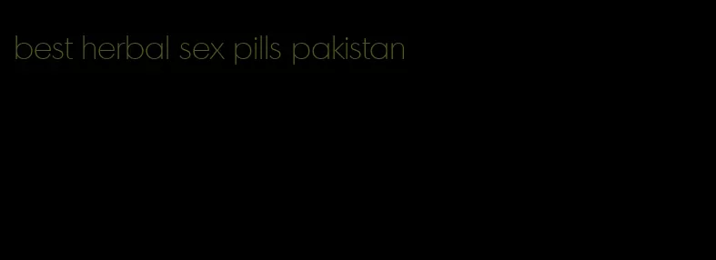 best herbal sex pills pakistan