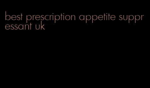 best prescription appetite suppressant uk