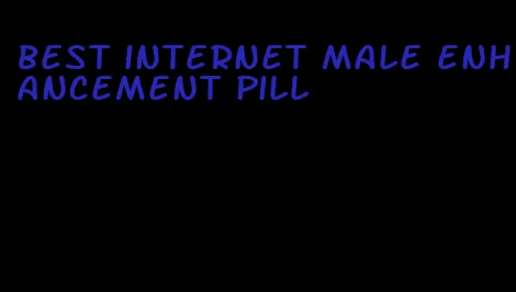 best internet male enhancement pill