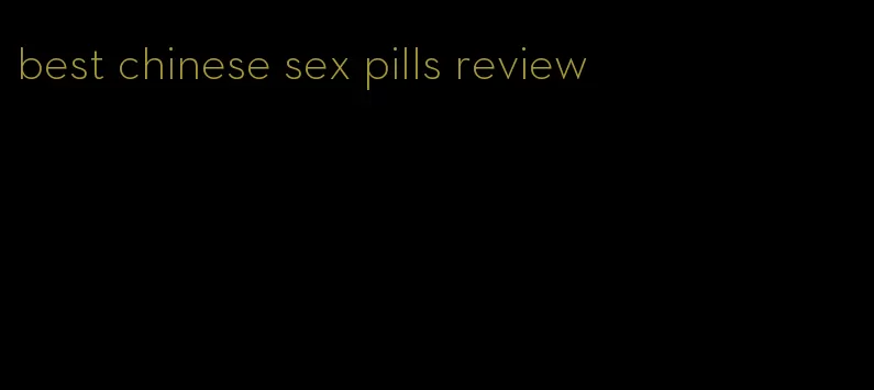 best chinese sex pills review