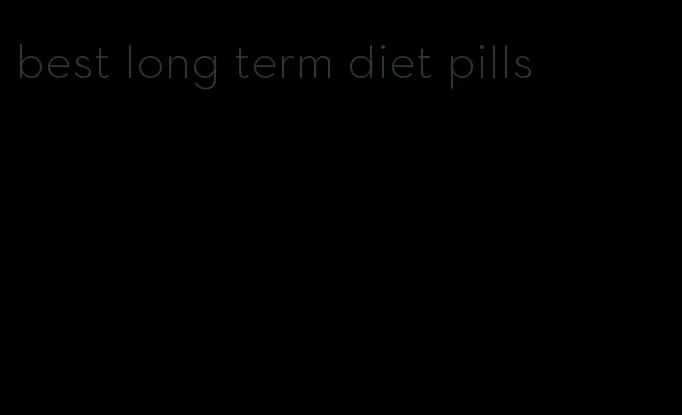 best long term diet pills