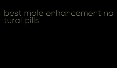 best male enhancement natural pills