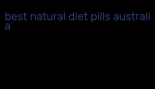 best natural diet pills australia