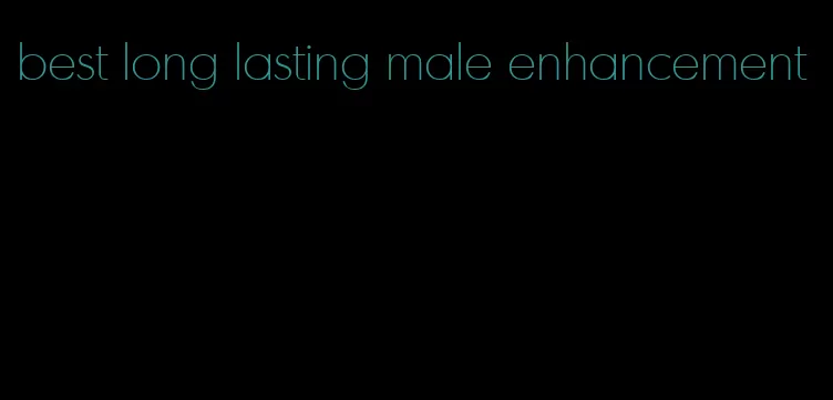 best long lasting male enhancement