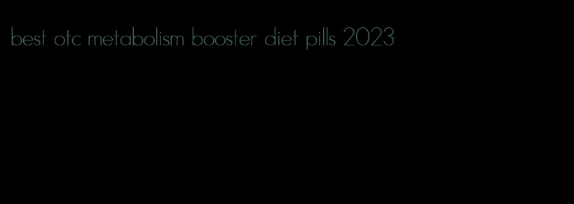 best otc metabolism booster diet pills 2023