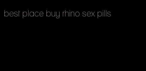 best place buy rhino sex pills