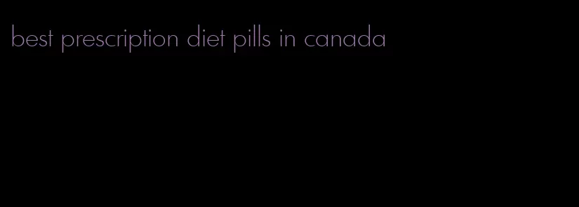 best prescription diet pills in canada