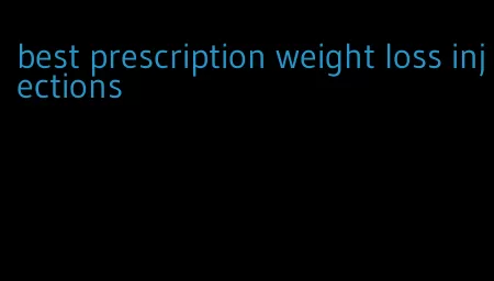 best prescription weight loss injections