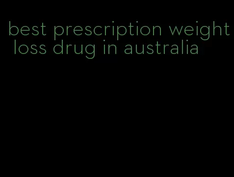 best prescription weight loss drug in australia