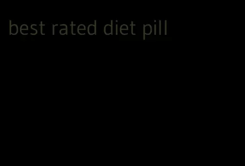 best rated diet pill