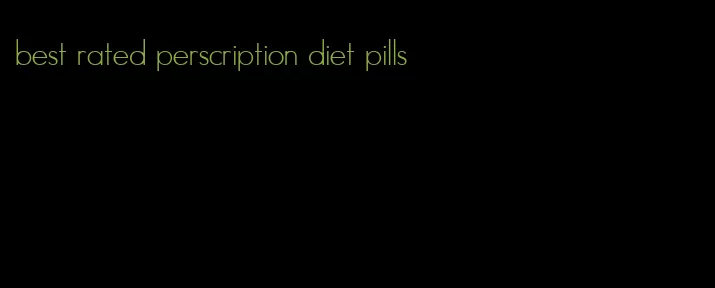 best rated perscription diet pills