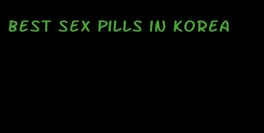 best sex pills in korea