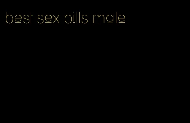 best sex pills male