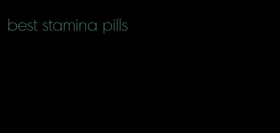 best stamina pills