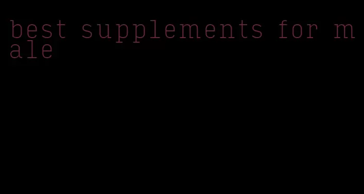 best supplements for male