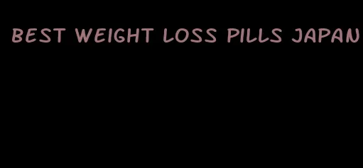 best weight loss pills japan