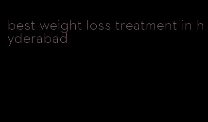 best weight loss treatment in hyderabad