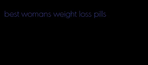 best womans weight loss pills