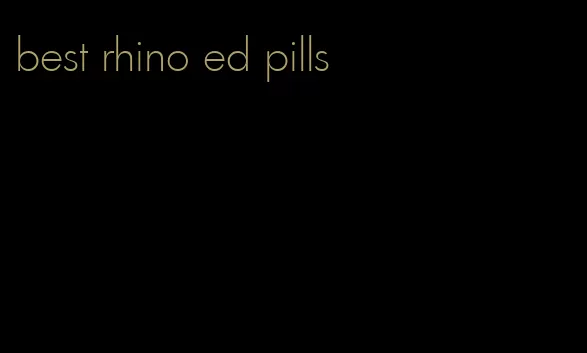 best rhino ed pills