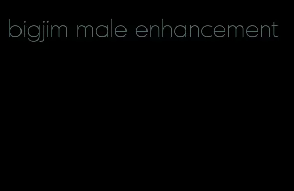 bigjim male enhancement