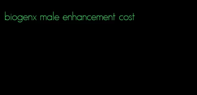 biogenx male enhancement cost