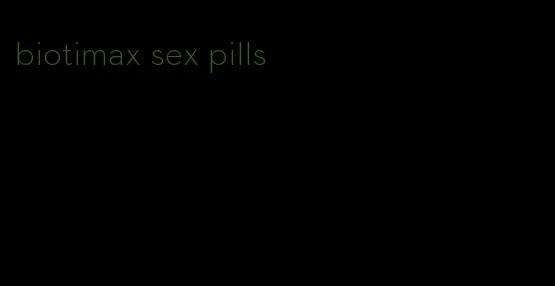 biotimax sex pills