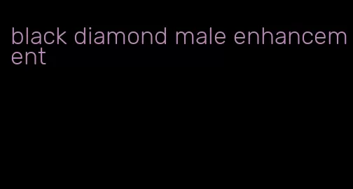 black diamond male enhancement