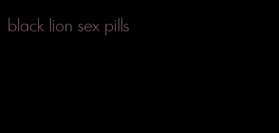 black lion sex pills