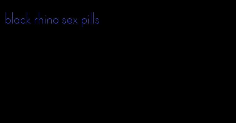 black rhino sex pills