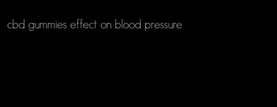 cbd gummies effect on blood pressure