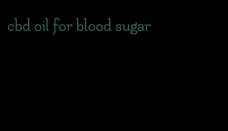 cbd oil for blood sugar