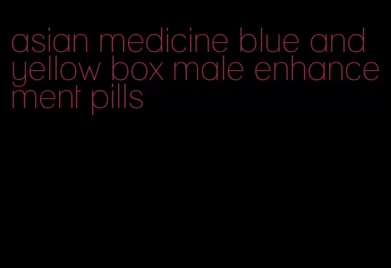 asian medicine blue and yellow box male enhancement pills