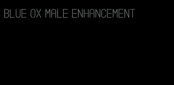 blue ox male enhancement