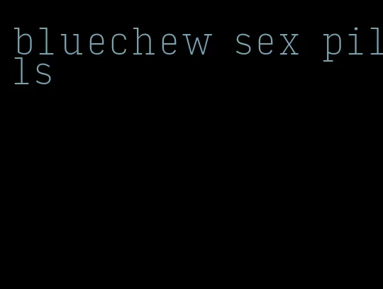 bluechew sex pills