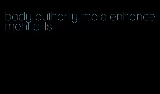 body authority male enhancement pills