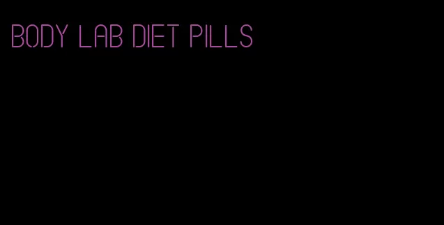 body lab diet pills