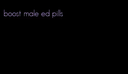 boost male ed pills