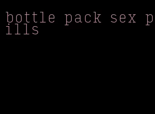 bottle pack sex pills