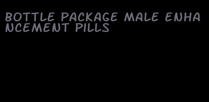 bottle package male enhancement pills