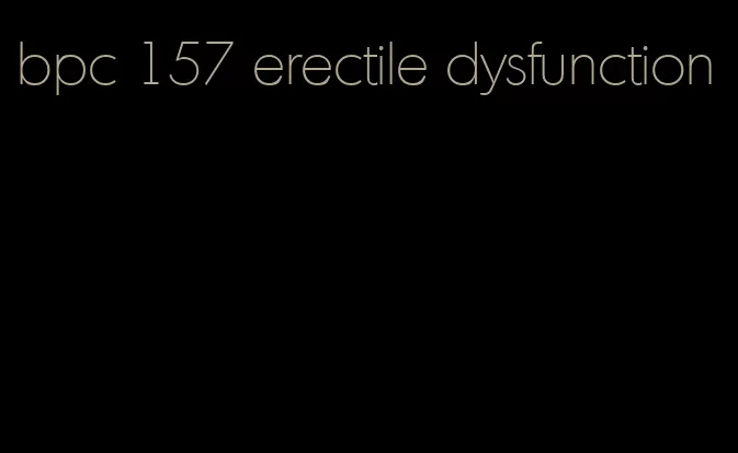 bpc 157 erectile dysfunction