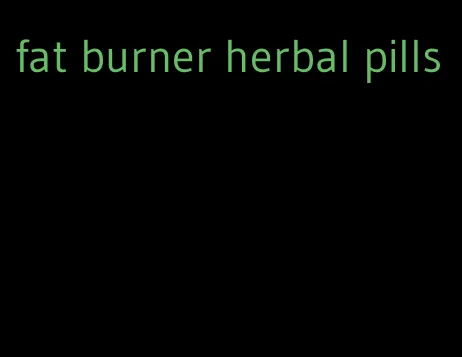 fat burner herbal pills